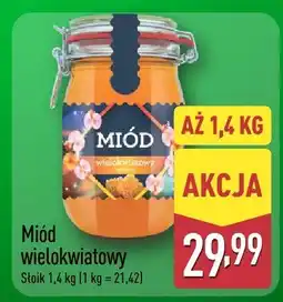 ALDI Miód wielokwiatowy Aldi oferta