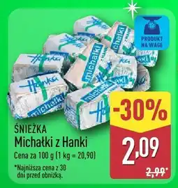 ALDI Miękkie cukierki ŚNIEŻKA Michałki z Hanki oferta