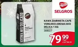 Selgros Kawa ziarnista cafe vergano aroma mio delica oferta