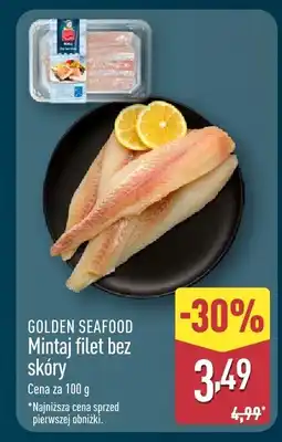 ALDI Mintaj filet bez skóry GOLDEN SEAFOOD oferta