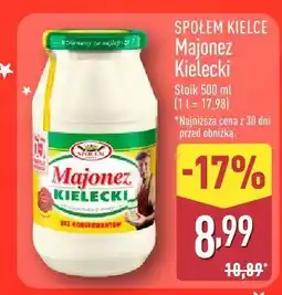 ALDI Majonez SPOŁEM KIELCE Majonez Kielecki oferta