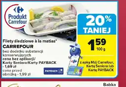 Carrefour Filety śledziowe à la matias oferta