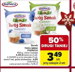 Carrefour Serek TWOJ SMAK PIATNICA oferta