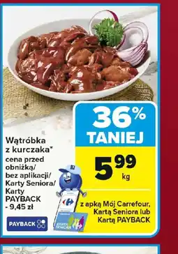Carrefour Wątróbka z kurczaka oferta