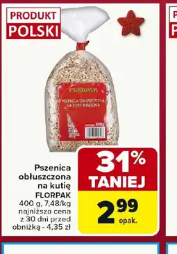 Carrefour Pszenica obłuszczona na kutię FLORPAK oferta