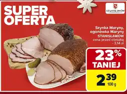 Carrefour Szynka Maryny, ogonówka Maryny oferta