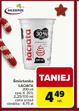 Carrefour Smietanka LACIATA oferta