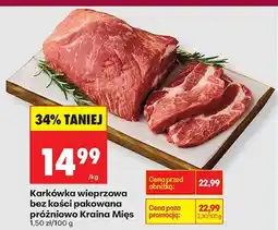 Biedronka Karkówka wieprzowa bez kości pakowana próżniowo Kraina Mięs oferta