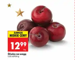 Biedronka Śliwka na wagę oferta