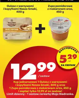 Biedronka Zestaw Gulasz z warzywami i kopytkami Nasze Smaki + Zupa pomidorowa z makaronem orzo Biedronka oferta