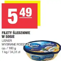 Spar Filety śledziowe w sosie Lisner wybrane rodzaje oferta