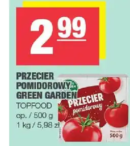Spar Przecier pomidorowy Green Garden Topfood oferta