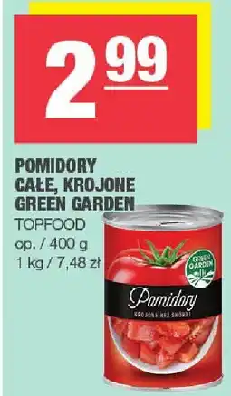 Spar Pomidory całe, krojone Green Garden Topfood oferta