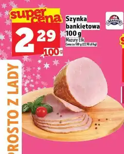 Topaz Szynka bankietowa 100g Mazury Ełk oferta