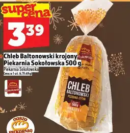 Topaz Chleb Bałtonowski krojony Piekarnia Sokołowska 500g oferta