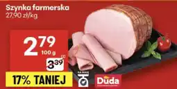 Delikatesy Centrum Szynka farmerska 27,90 zł/kg Duda oferta