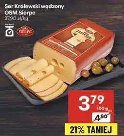 Delikatesy Centrum Ser Królewski wędzony OSM Sierpc 37,90 zł/kg oferta