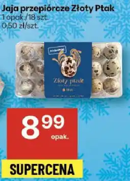 Delikatesy Centrum Jaja przepiórcze Złoty Ptak oferta