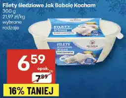 Delikatesy Centrum Filety śledziowe Jak Babcia Kocham oferta