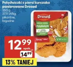 Delikatesy Centrum Polędwiczki z piersi kurczaka panierowane Drosed pikantne, łagodne oferta