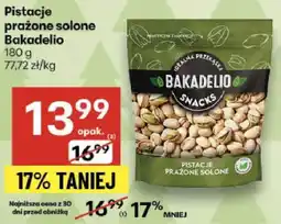 Delikatesy Centrum Pistacje prażone solone Bakadelio oferta