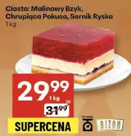 Delikatesy Centrum Ciasto Malinowy Bzylk Chrupiąca Pokusa, Sernik Ryska Delikatesy Centrum oferta