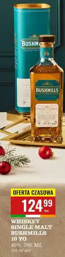 Biedronka Whiskey Bushmills Single Malt 10 Yo oferta