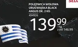 Selgros Polędwica wołowa urugwajska Black Angus ok. 2 kg Selgros oferta