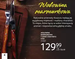 Selgros Wołowina marmurkowa T-bone z rostbefu stek Selgros oferta
