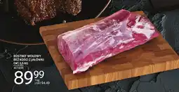 Selgros Rostbef wołowy bez kości z jałówki ok. 1,5 kg Selgros oferta