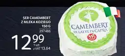 Selgros Ser Camembert z mleka koziego Camembert di Latte di Capra oferta