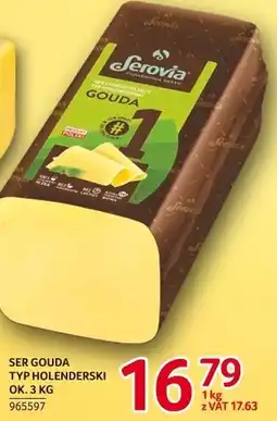 Selgros Ser Jerovia Ser Gouda Typ Holenderski oferta