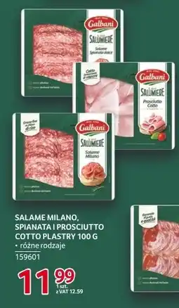 Selgros Salame Milano, Spianata i Prosciutto Cotto plastry 100 g różne rodzaje Galbani oferta