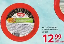 Selgros Filety śledziowe z opieńkami 480g Desē oferta