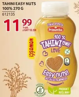 Selgros Tahini Easy Nuts 100% 270g Primavika oferta