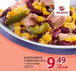 Selgros Pasta pasztet z tuńczyka różne rodzaje 115 g Selgros oferta