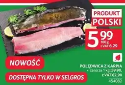 Selgros Polędwica z karpia Selgros oferta