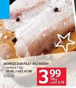 Selgros Morszczuk filet bez skóry Selgros oferta
