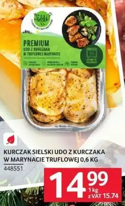 Selgros Kurczak sielski udo z kurczaka w marynacie truflowej 0,6 kg Selgros oferta