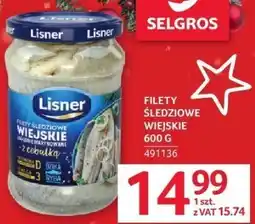 Selgros Filety śledziowe wiejskie Lisner 600 g oferta