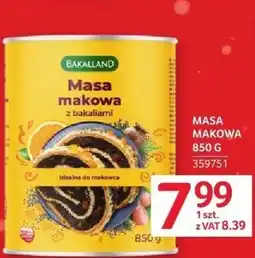 Selgros Masa makowa Bakalland 850 g oferta