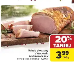 Carrefour Schab pieczony Dobrowolscy oferta