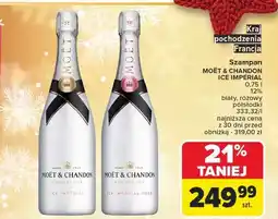 Carrefour Szampan Moet & Chandon Ice Rose oferta