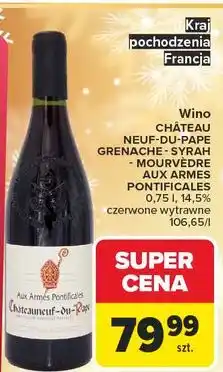 Carrefour Wino Aux Armes Pontificales Chateau Neuf Du Pape oferta