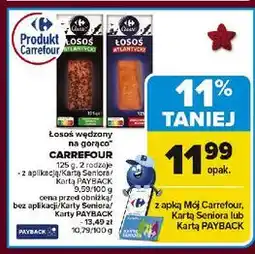 Carrefour Łosoś atlantycki wędzony na gorąco z koperkiem Carrefour oferta
