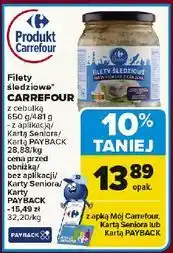 Carrefour Filety śledziowe z cebulką Carrefour oferta