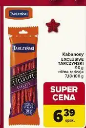 Carrefour Kabanosy cielęce Tarczyński Exclusive oferta