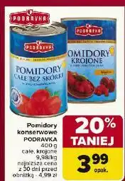 Carrefour Pomidory całe bez skórki Podravka oferta