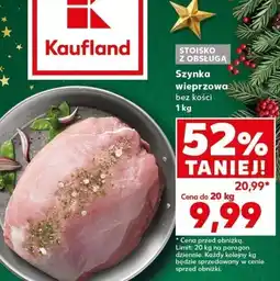 Kaufland Szynka wieprzowa bez kości 1kg Stoisko mięsne oferta