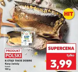 Kaufland Karp świeży tusza K-Stad Takie Dobre 100g oferta